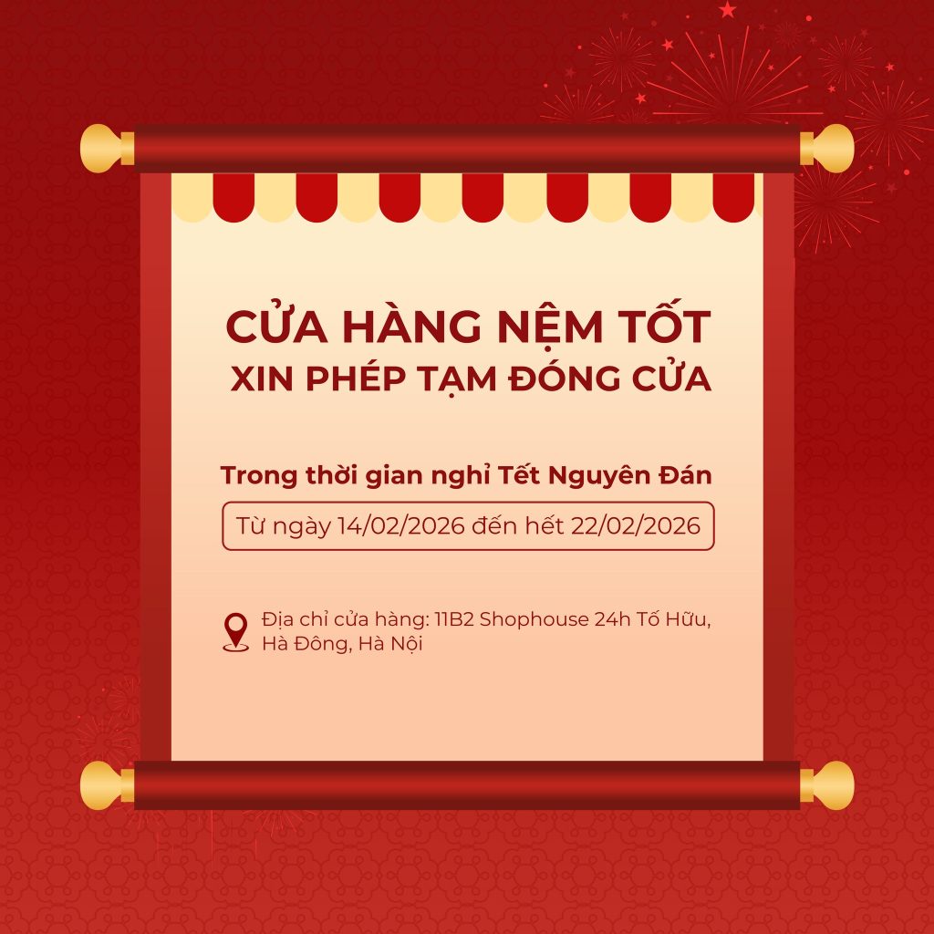 Thông báo lịch hoạt động Tết Bính Ngọ 2026 tại Nệm Tốt 55 Lịch tết bính ngọ 2026 nệm tốt